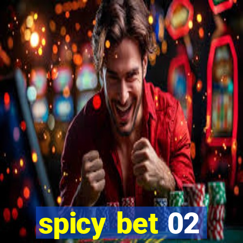 spicy bet 02